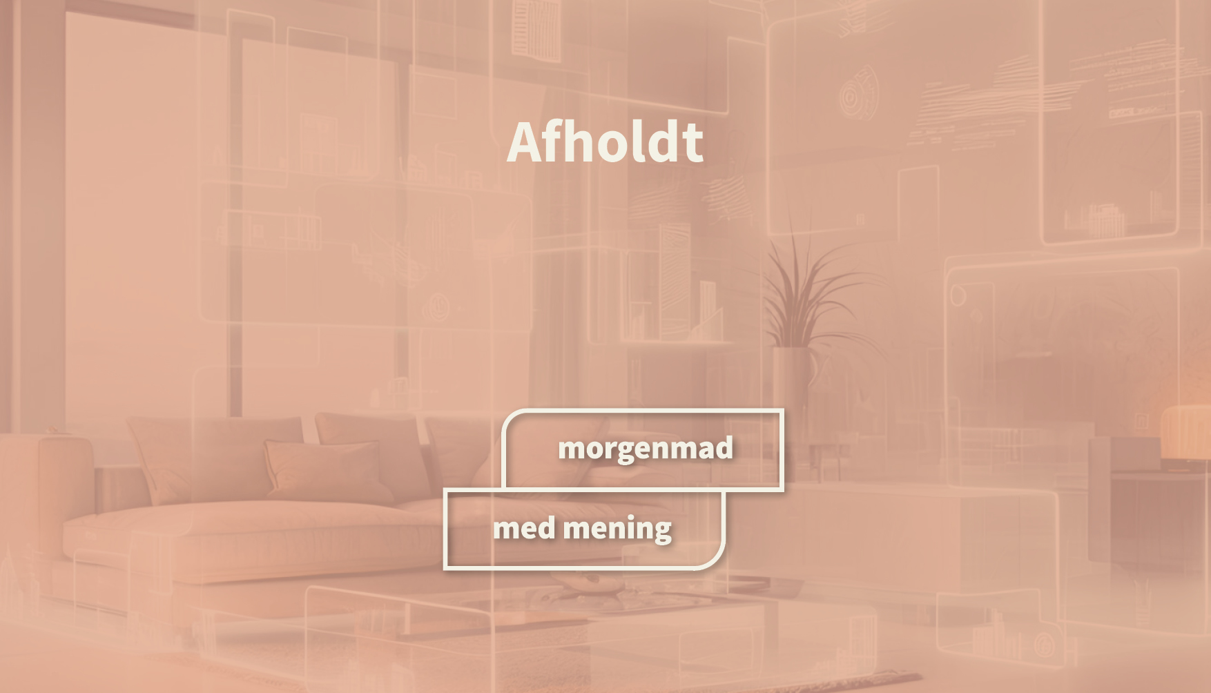 afholdt