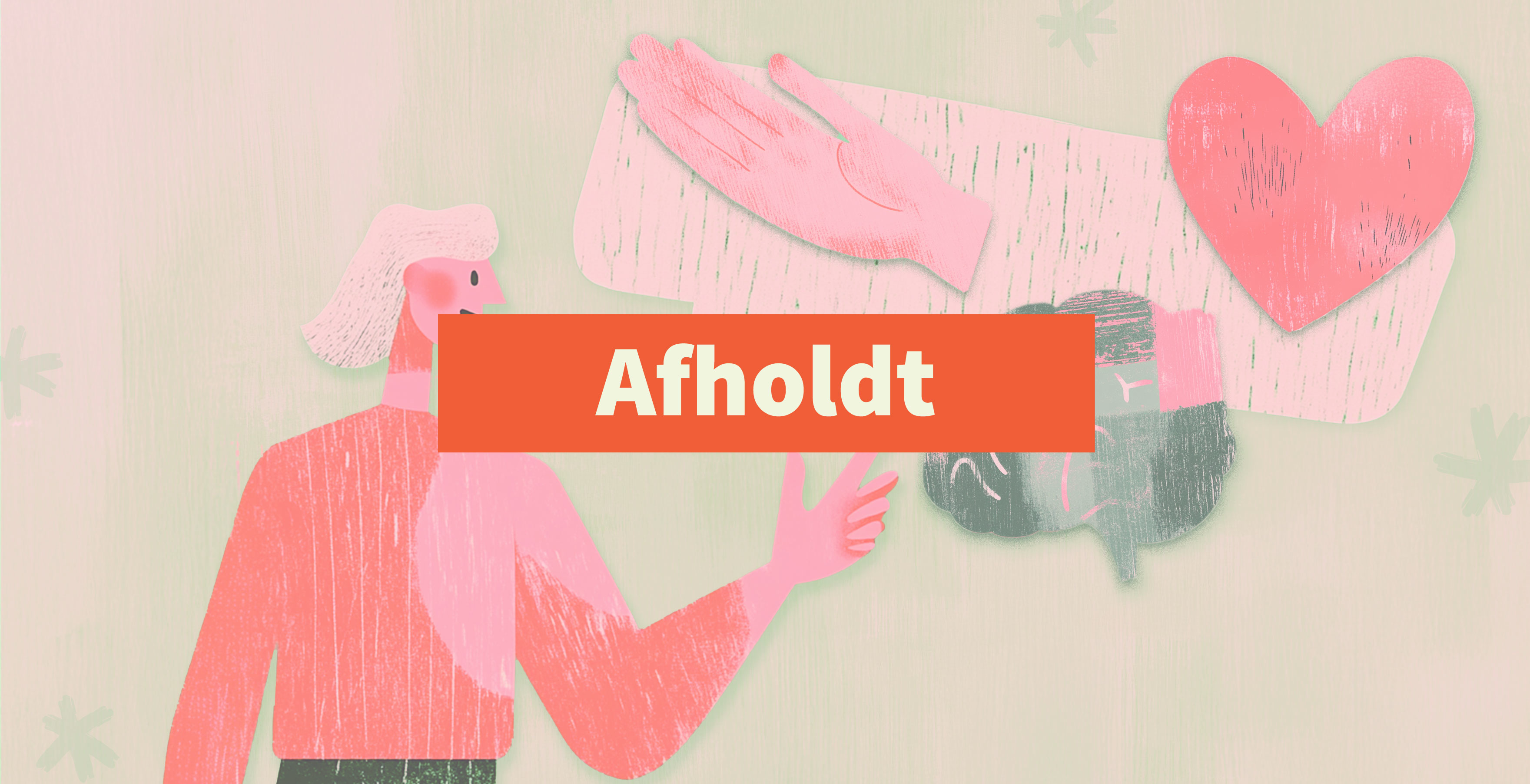 afholdt